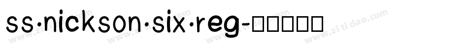 ss nickson six reg字体转换
